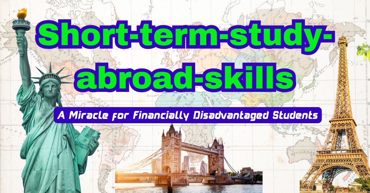 5 Reasons Why Short-Term Study Abroad is the Best Way to Succeed